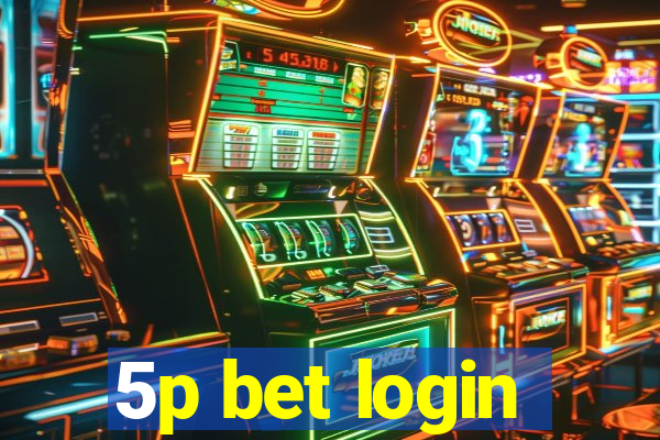 5p bet login